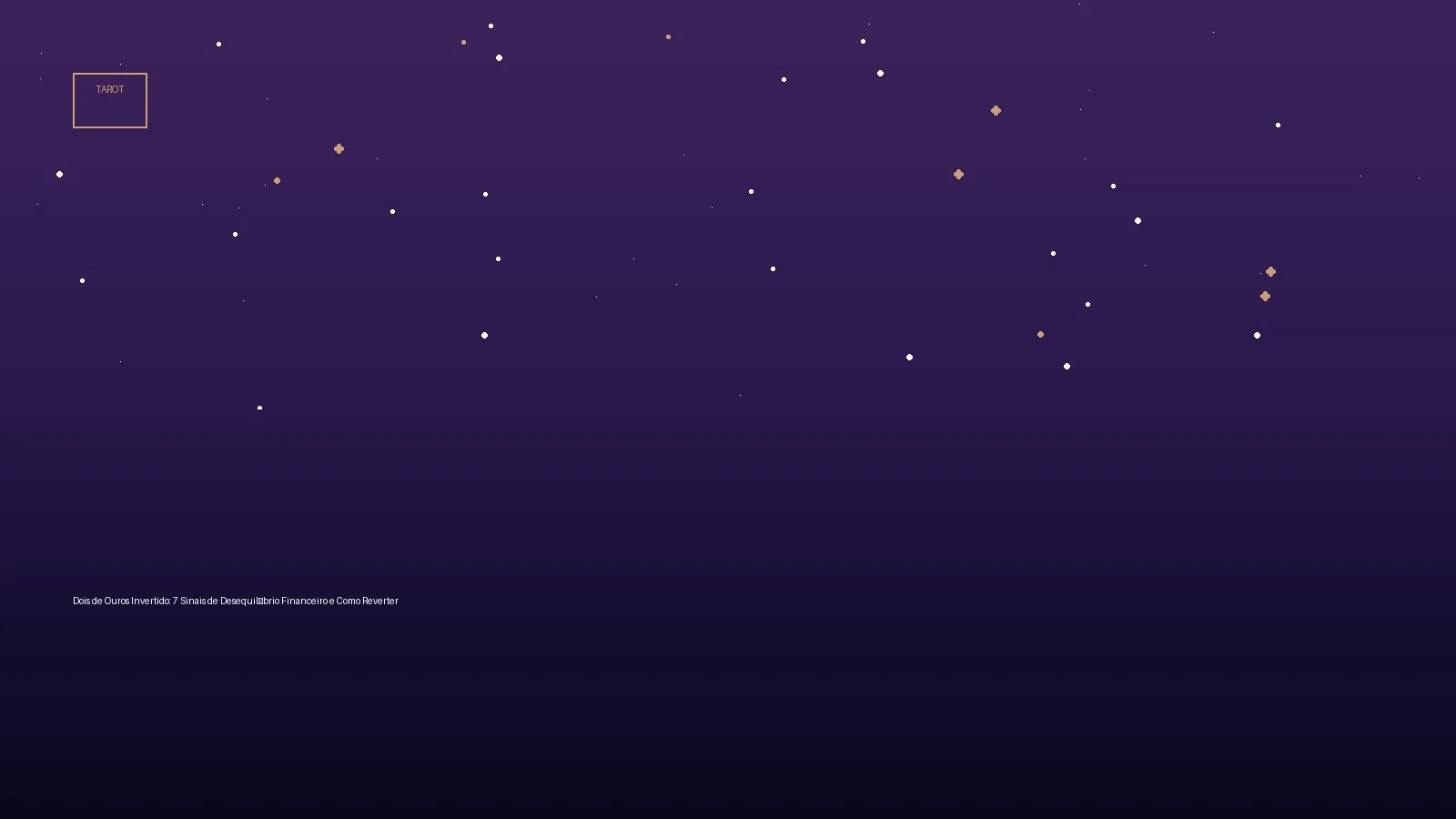Dois de Ouros Invertido: 7 Sinais de Desequilíbrio Financeiro e Como Reverter — Tarot no Horoscopo Certo