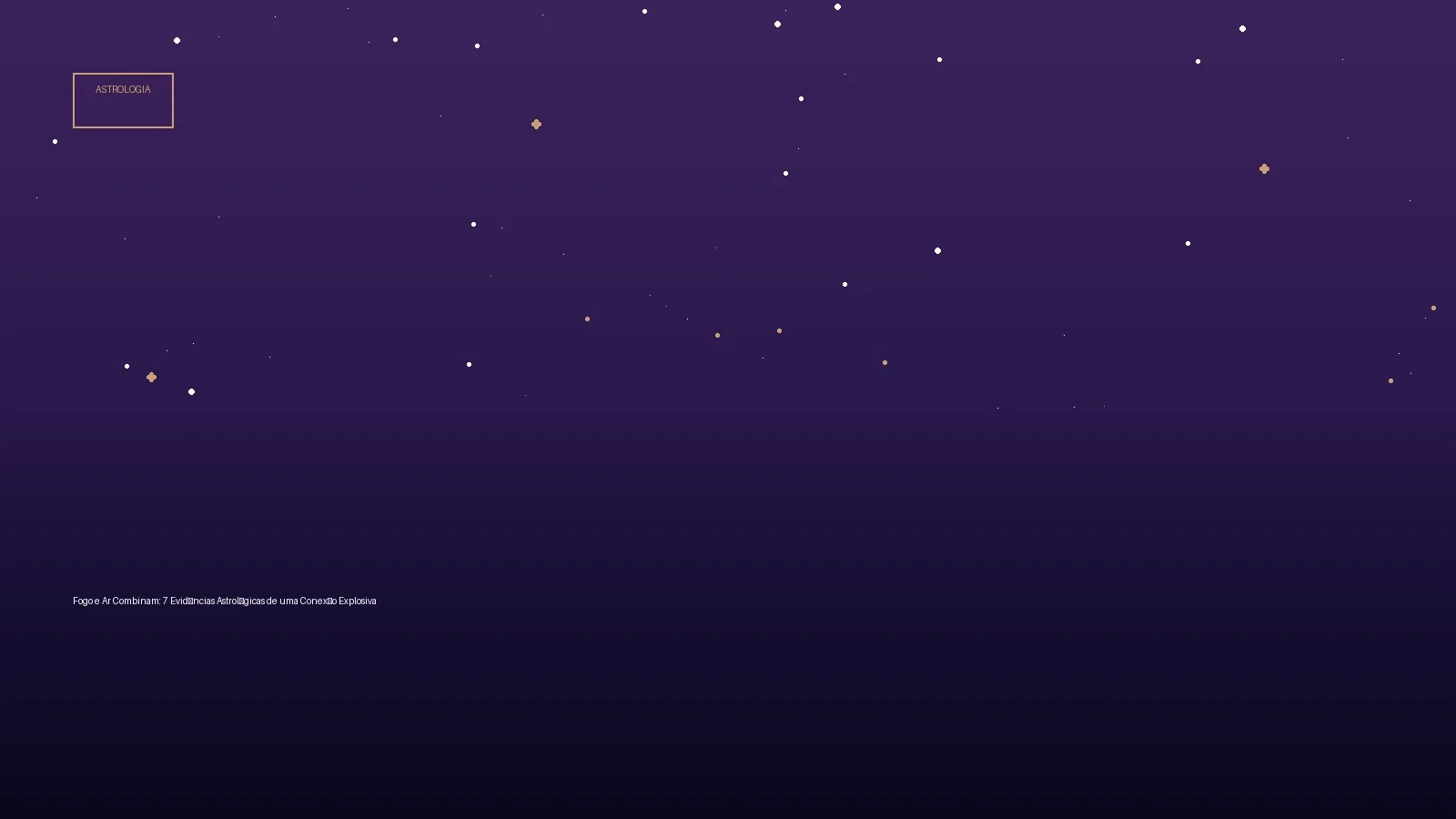 Fogo e Ar Combinam: 7 Evidências Astrológicas de uma Conexão Explosiva — Astrologia no Horoscopo Certo