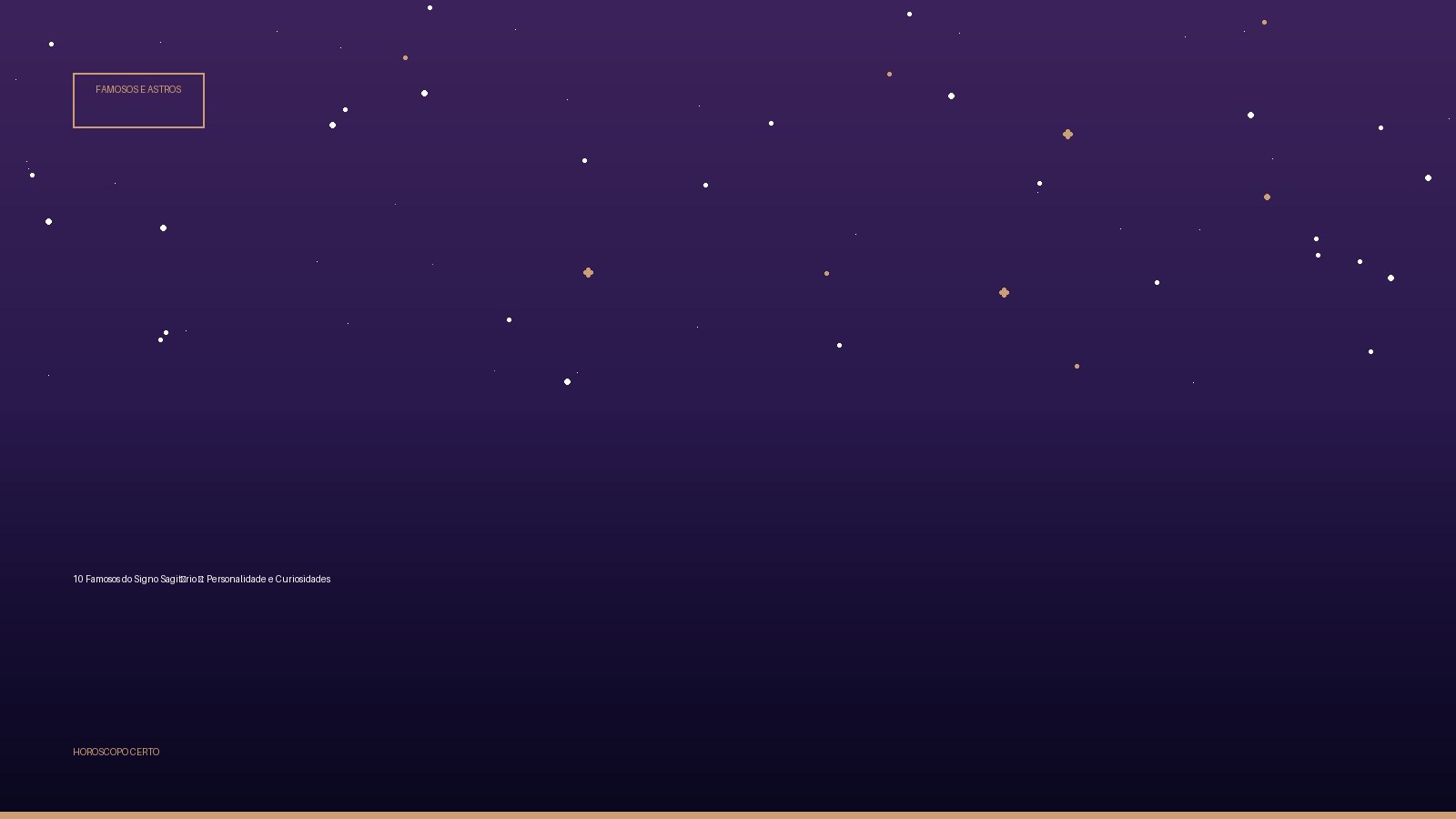 10 Famosos do Signo Sagitário ♐: Personalidade e Curiosidades — Famosos e Astros no Horoscopo Certo