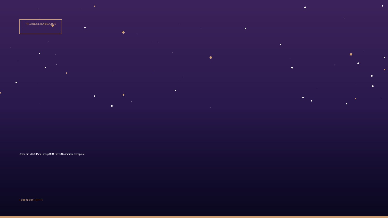 Amor em 2026 Para Escorpião ♏: Previsão Amorosa Completa — Previsões e Horóscopos no Horoscopo Certo