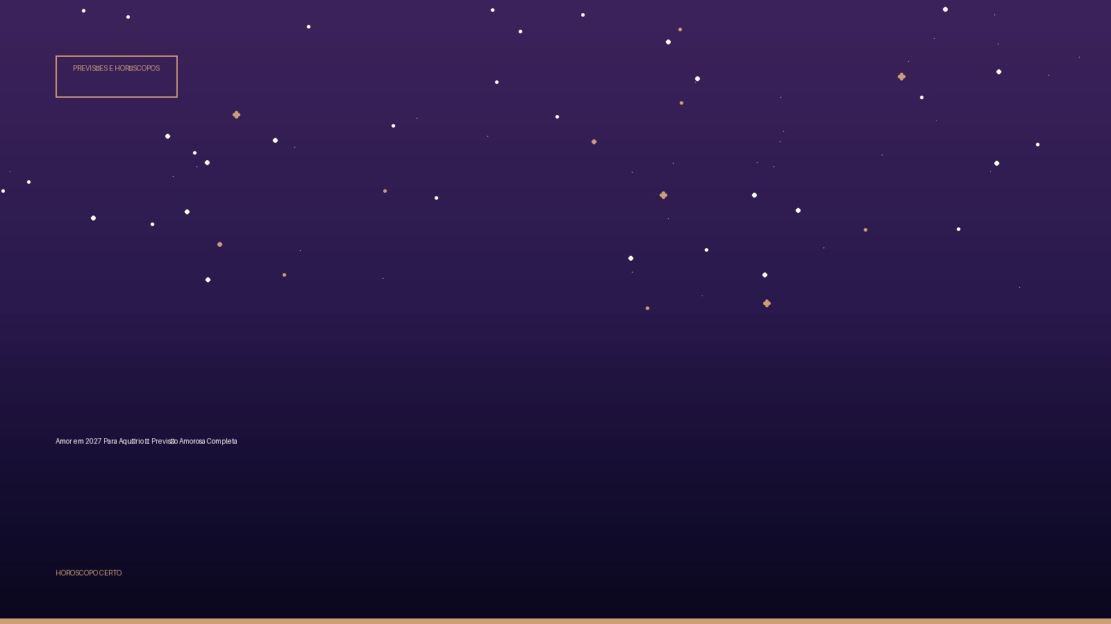 Amor em 2027 Para Aquário ♒: Previsão Amorosa Completa — Previsões e Horóscopos no Horoscopo Certo