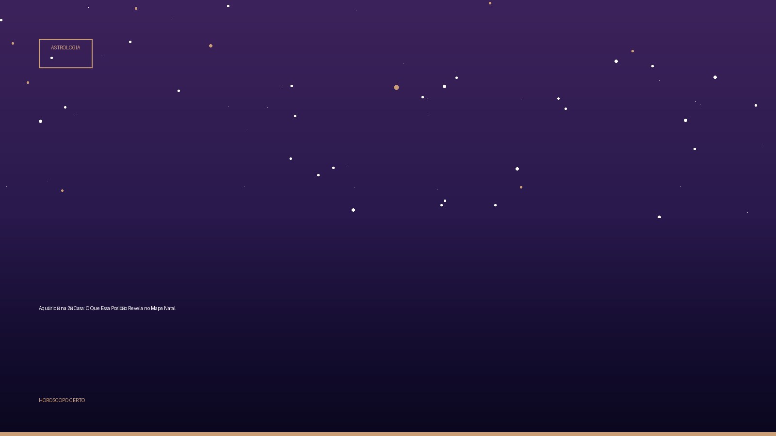 Aquário ♒ na 2ª Casa: O Que Essa Posição Revela no Mapa Natal — Astrologia no Horoscopo Certo