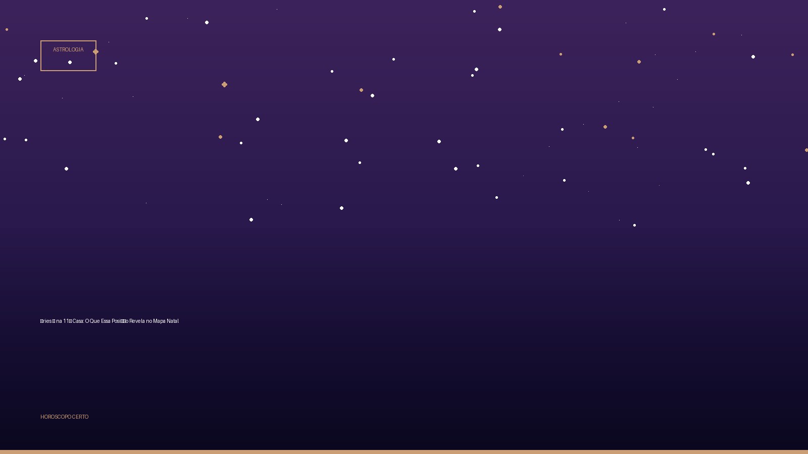 Áries ♈ na 11ª Casa: O Que Essa Posição Revela no Mapa Natal — Astrologia no Horoscopo Certo