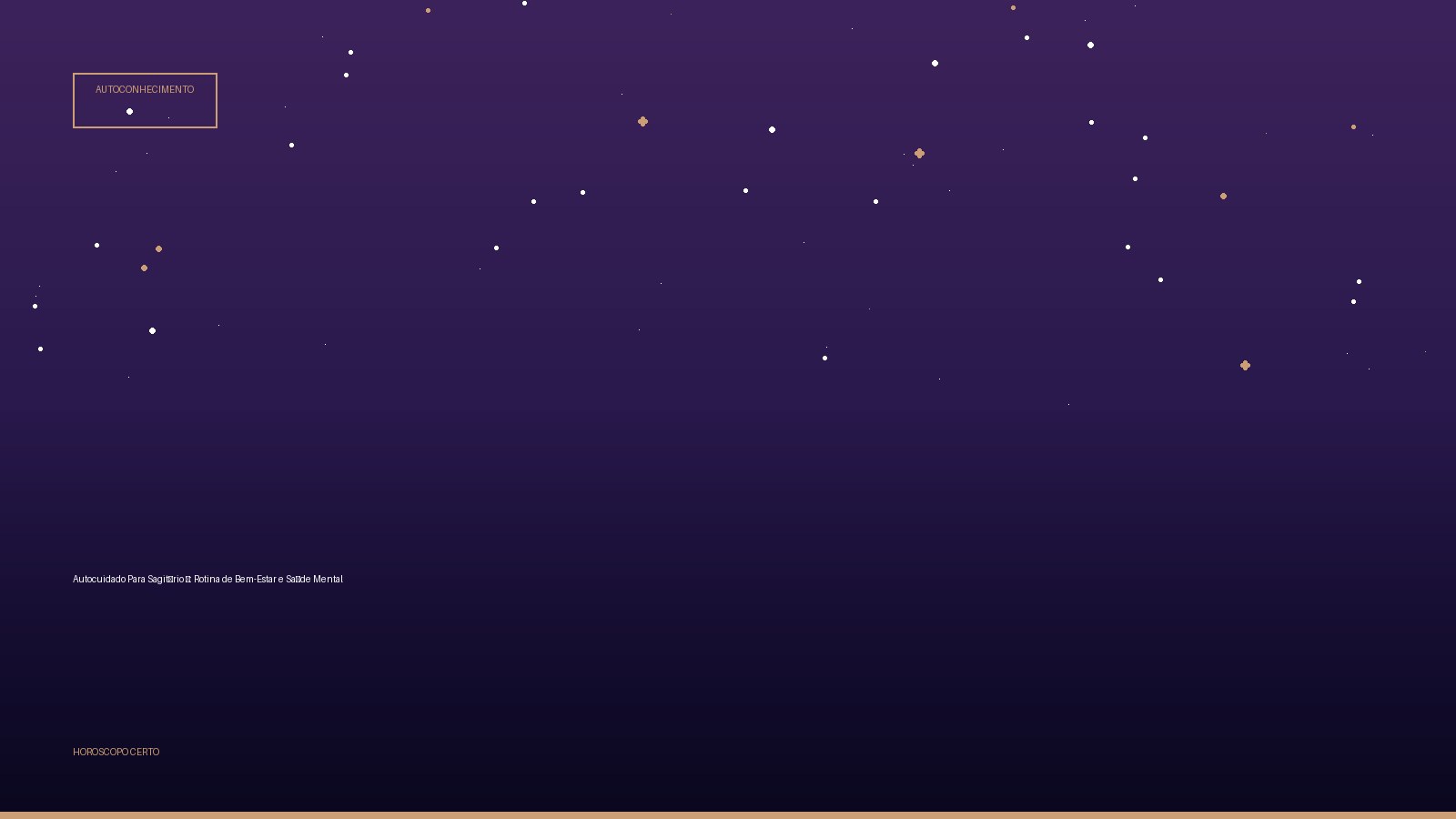 Autocuidado Para Sagitário ♐: Rotina de Bem-Estar e Saúde Mental — Autoconhecimento no Horoscopo Certo