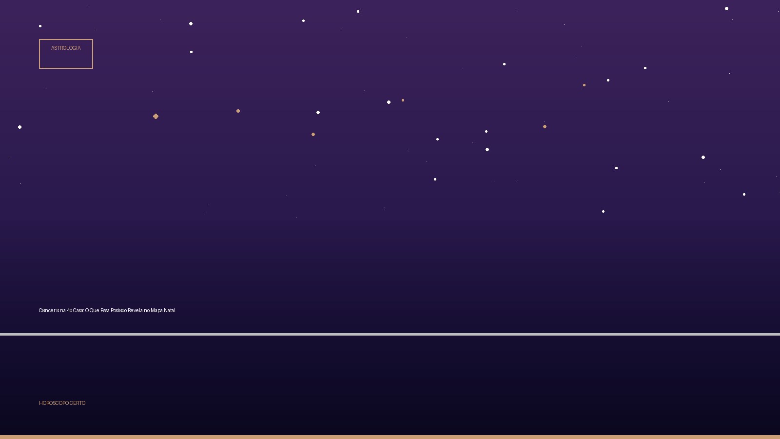 Câncer ♋ na 4ª Casa: O Que Essa Posição Revela no Mapa Natal — Astrologia no Horoscopo Certo