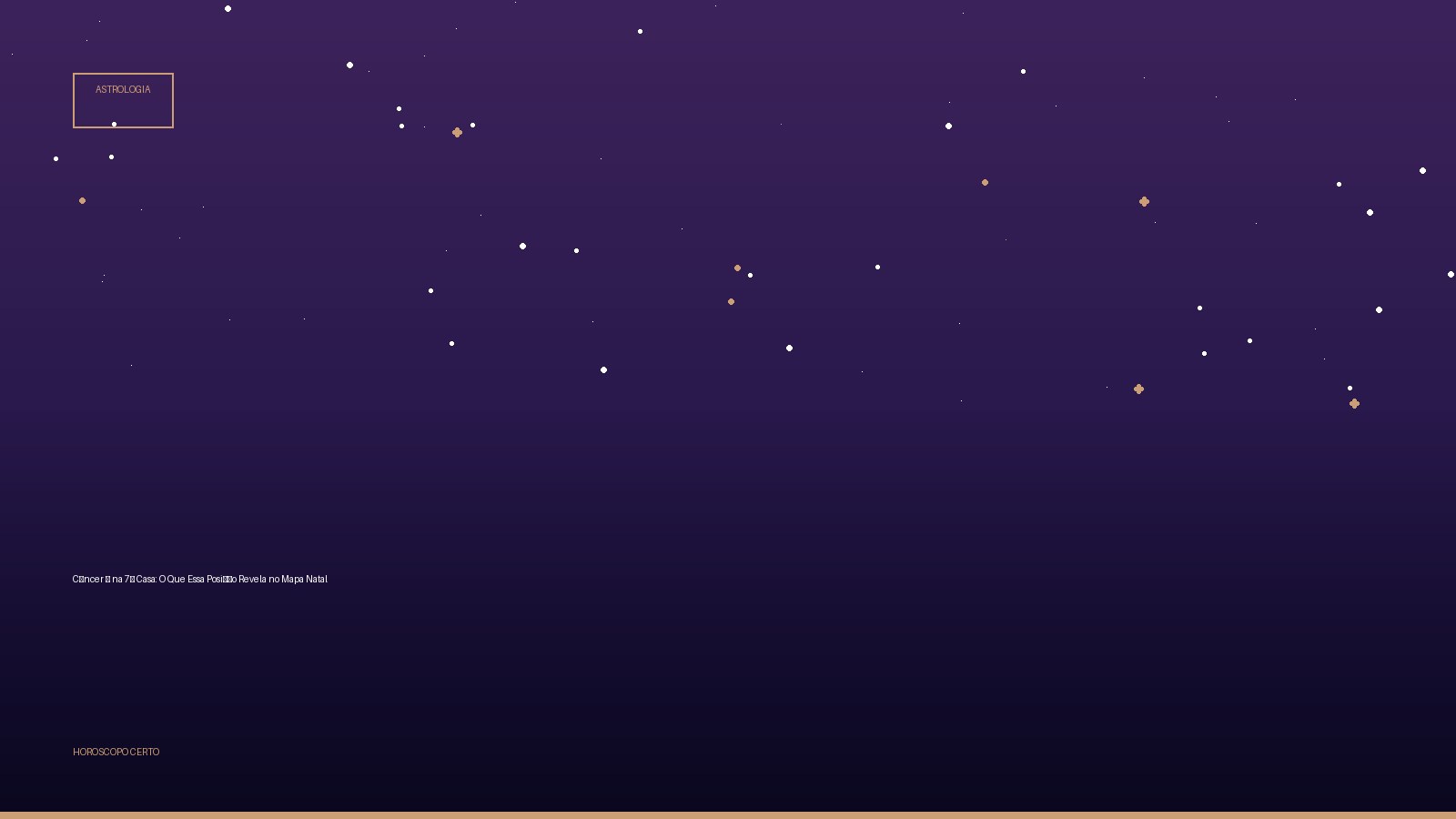 Câncer ♋ na 7ª Casa: O Que Essa Posição Revela no Mapa Natal — Astrologia no Horoscopo Certo