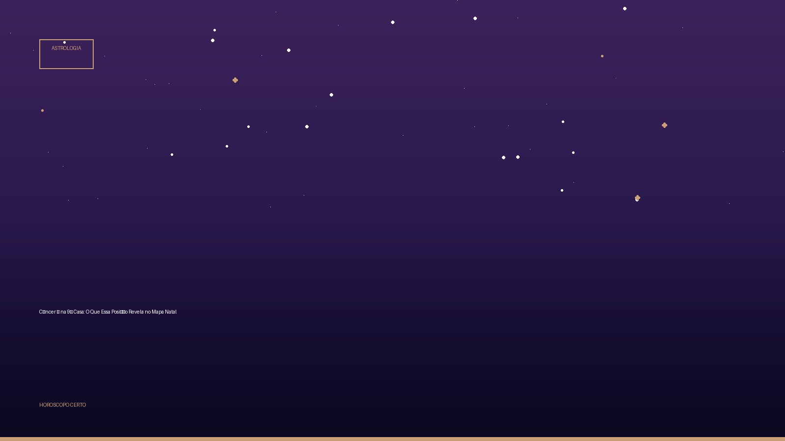 Câncer ♋ na 9ª Casa: O Que Essa Posição Revela no Mapa Natal — Astrologia no Horoscopo Certo