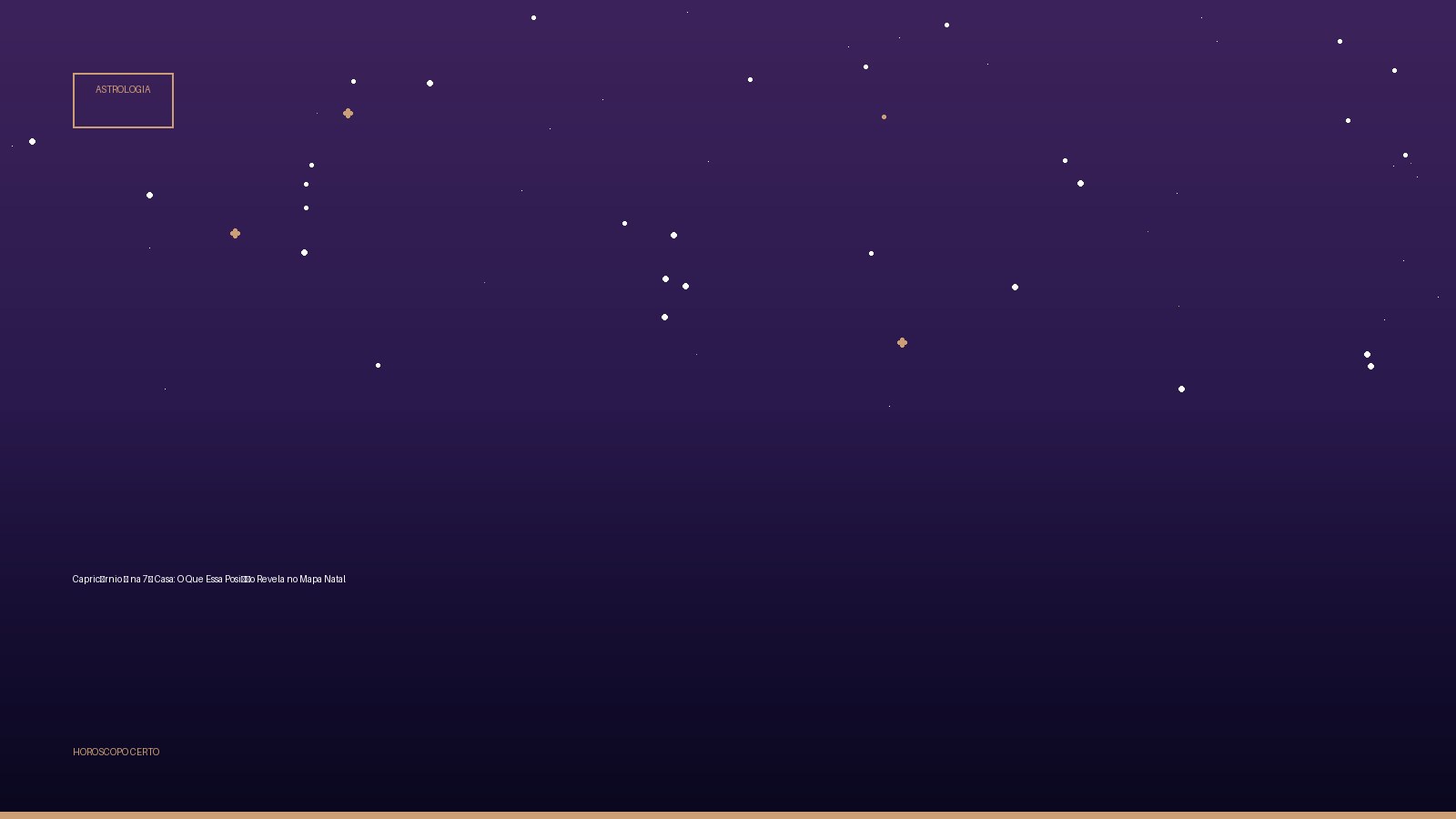 Capricórnio ♑ na 7ª Casa: O Que Essa Posição Revela no Mapa Natal — Astrologia no Horoscopo Certo