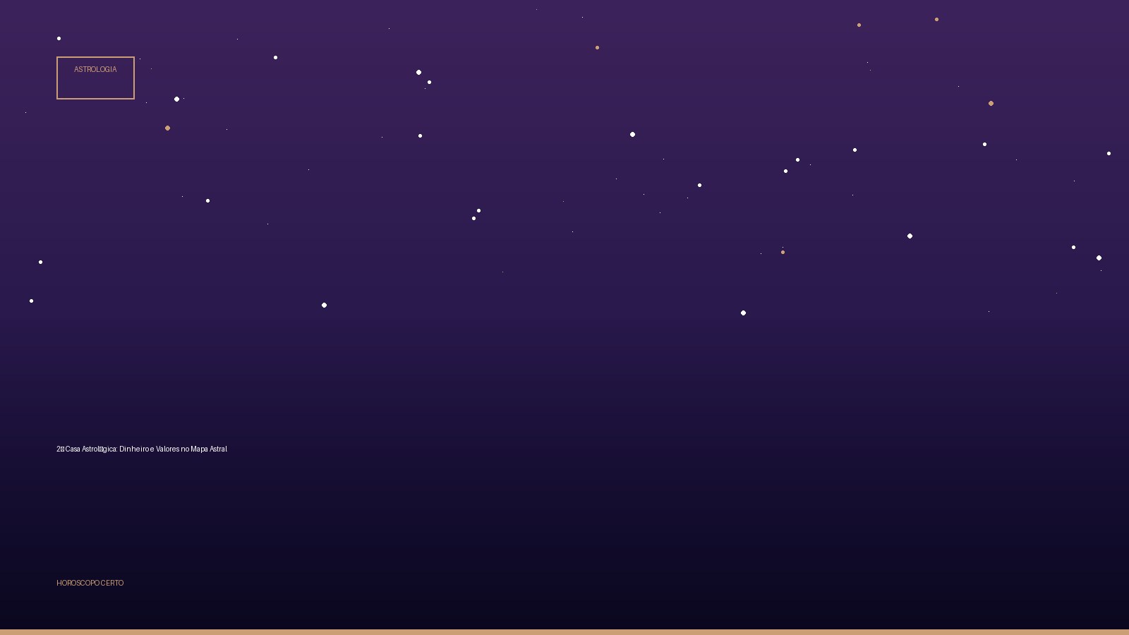 2ª Casa Astrológica: Dinheiro e Valores no Mapa Astral — Astrologia no Horoscopo Certo