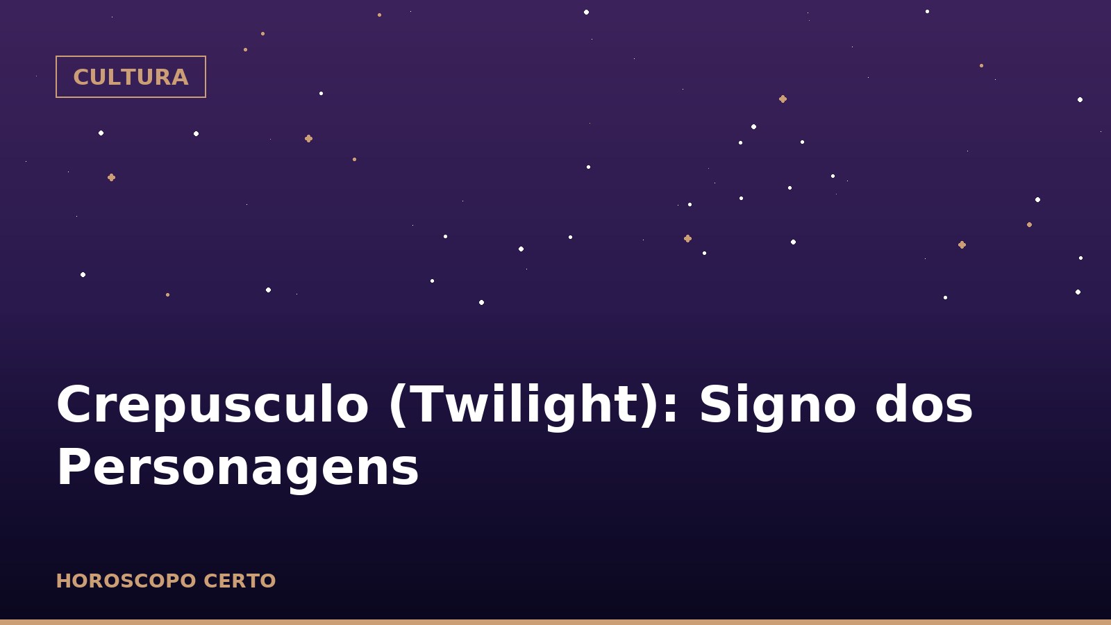 Crepusculo (Twilight): Signo dos Personagens — Cultura no Horoscopo Certo