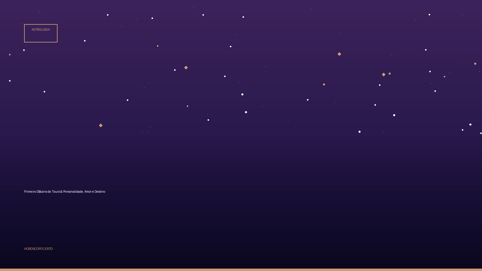 Primeiro Décano de Touro ♉: Personalidade, Amor e Destino — Astrologia no Horoscopo Certo