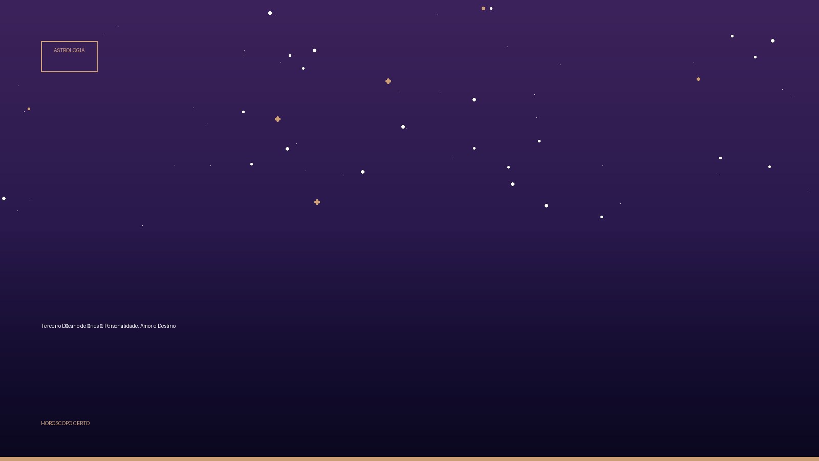 Terceiro Décano de Áries ♈: Personalidade, Amor e Destino — Astrologia no Horoscopo Certo