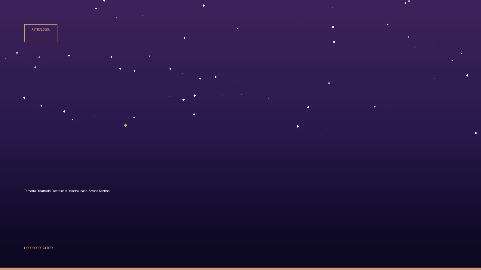 Terceiro Décano de Escorpião ♏: Personalidade, Amor e Destino — Astrologia no Horoscopo Certo