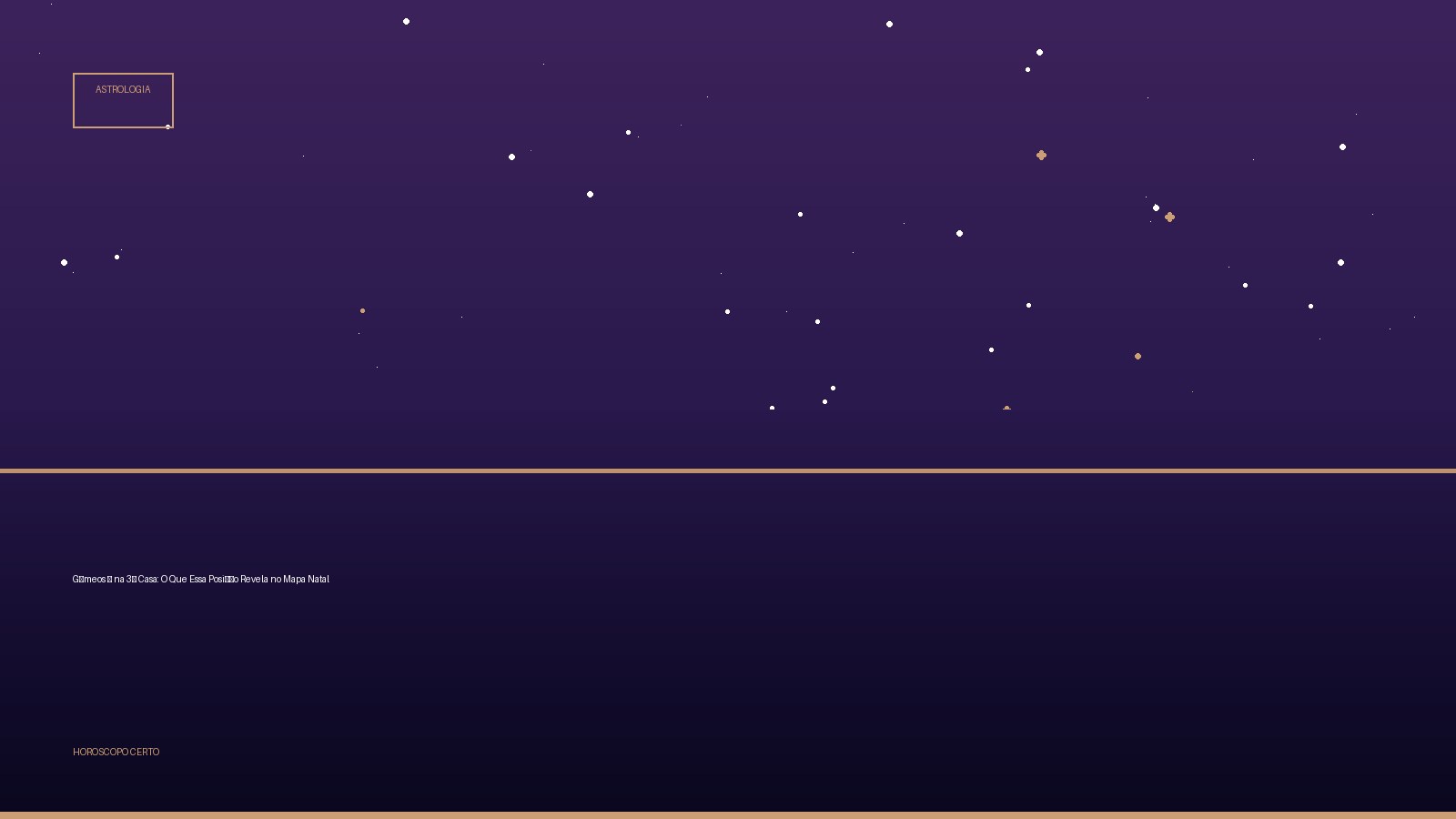Gêmeos ♊ na 3ª Casa: O Que Essa Posição Revela no Mapa Natal — Astrologia no Horoscopo Certo