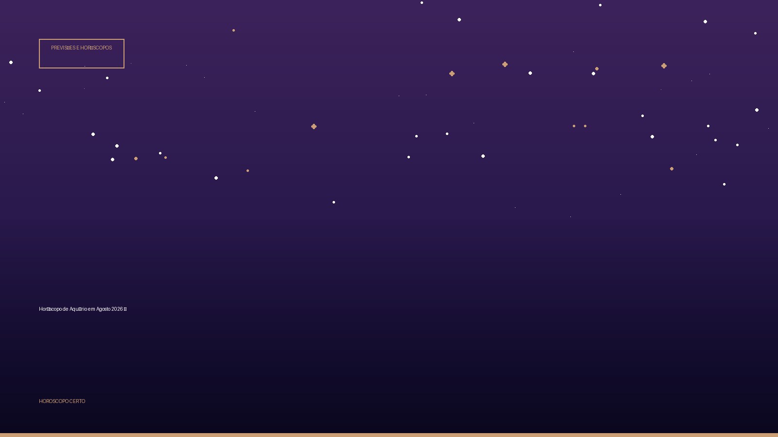 Horóscopo de Aquário em Agosto 2026 ♒ — Previsões e Horóscopos no Horoscopo Certo