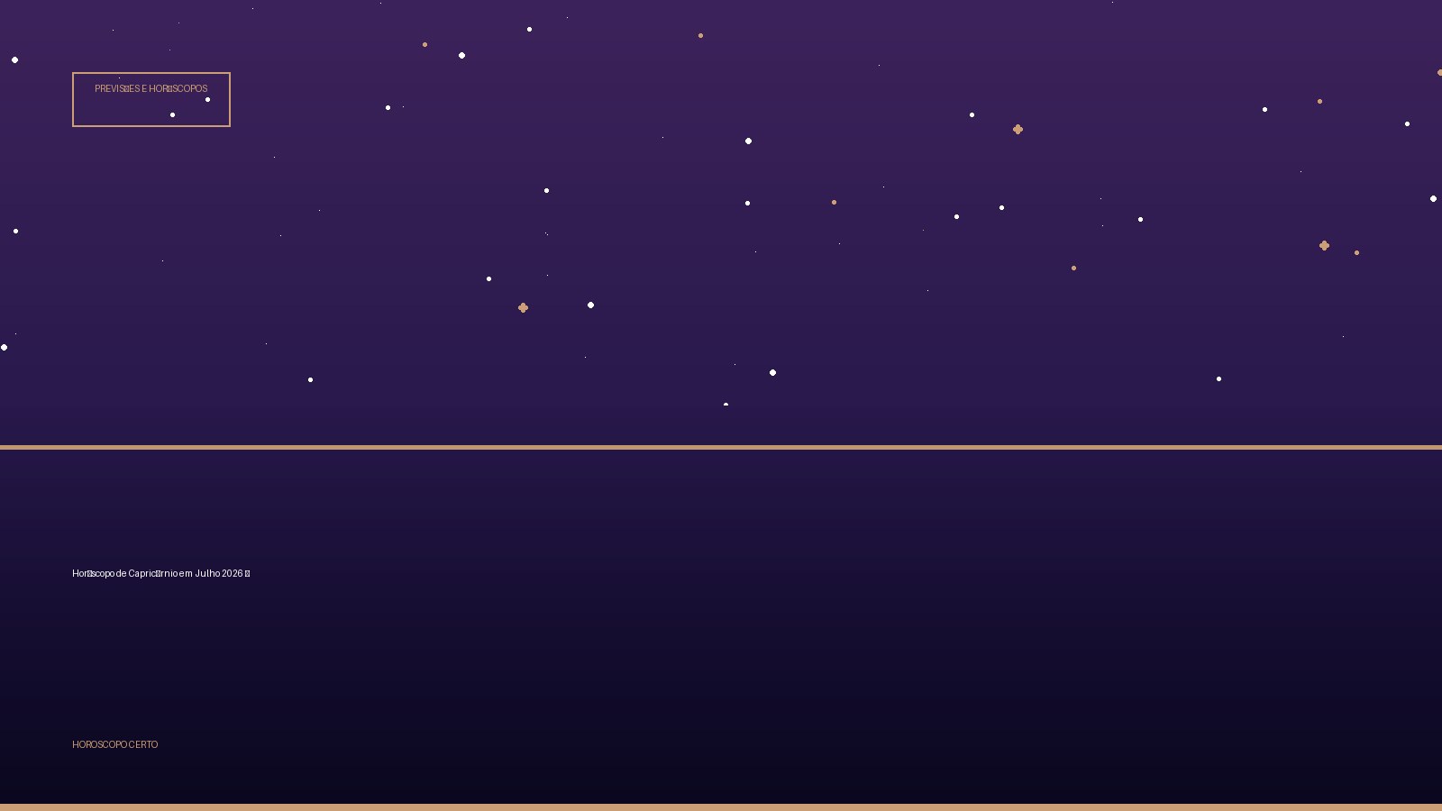 Horóscopo de Capricórnio em Julho 2026 ♑ — Previsões e Horóscopos no Horoscopo Certo