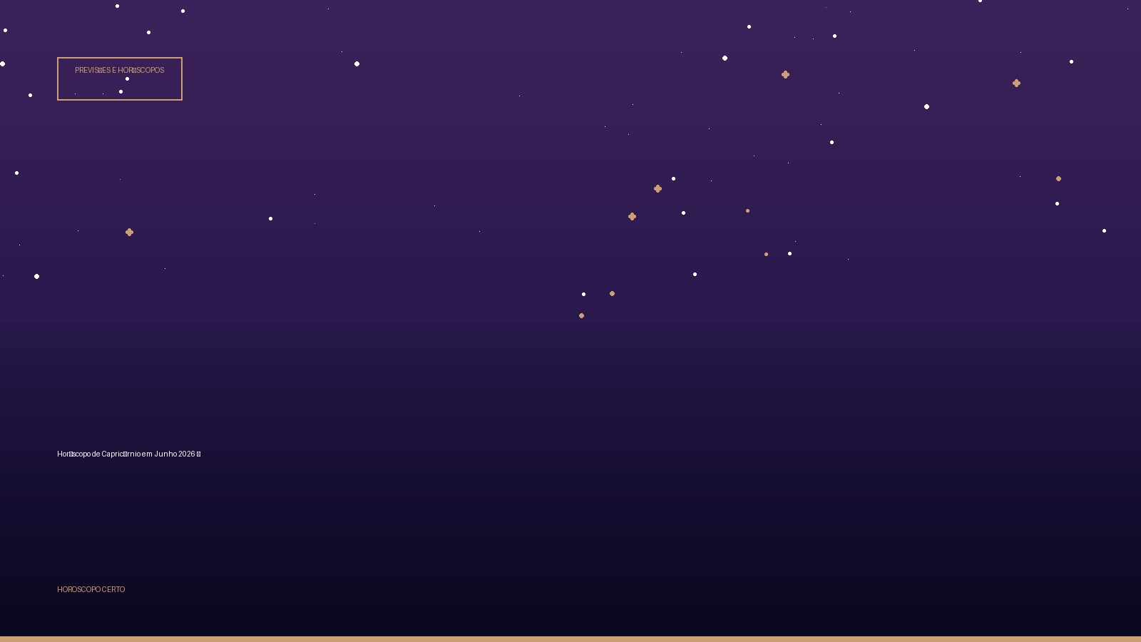 Horóscopo de Capricórnio em Junho 2026 ♑ — Previsões e Horóscopos no Horoscopo Certo