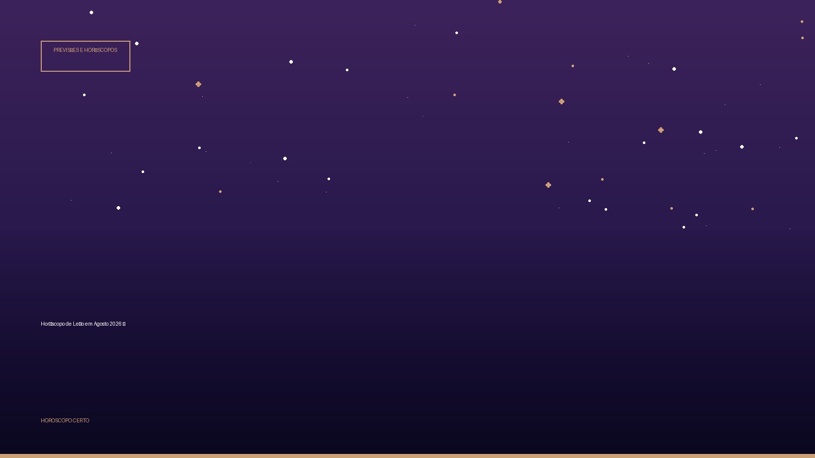Horóscopo de Leão em Agosto 2026 ♌ — Previsões e Horóscopos no Horoscopo Certo