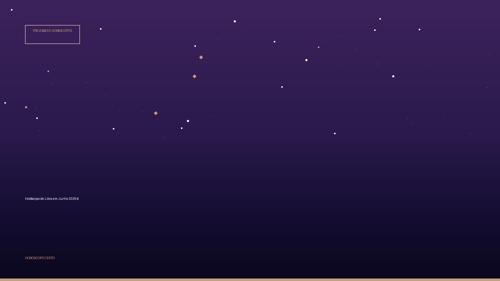 Horóscopo de Libra em Junho 2026 ♎ — Previsões e Horóscopos no Horoscopo Certo