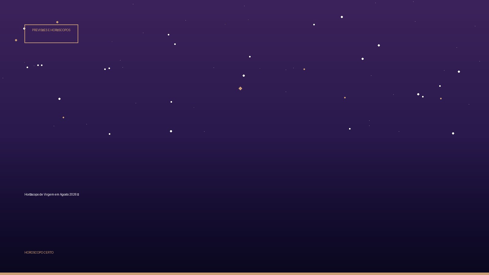 Horóscopo de Virgem em Agosto 2026 ♍ — Previsões e Horóscopos no Horoscopo Certo