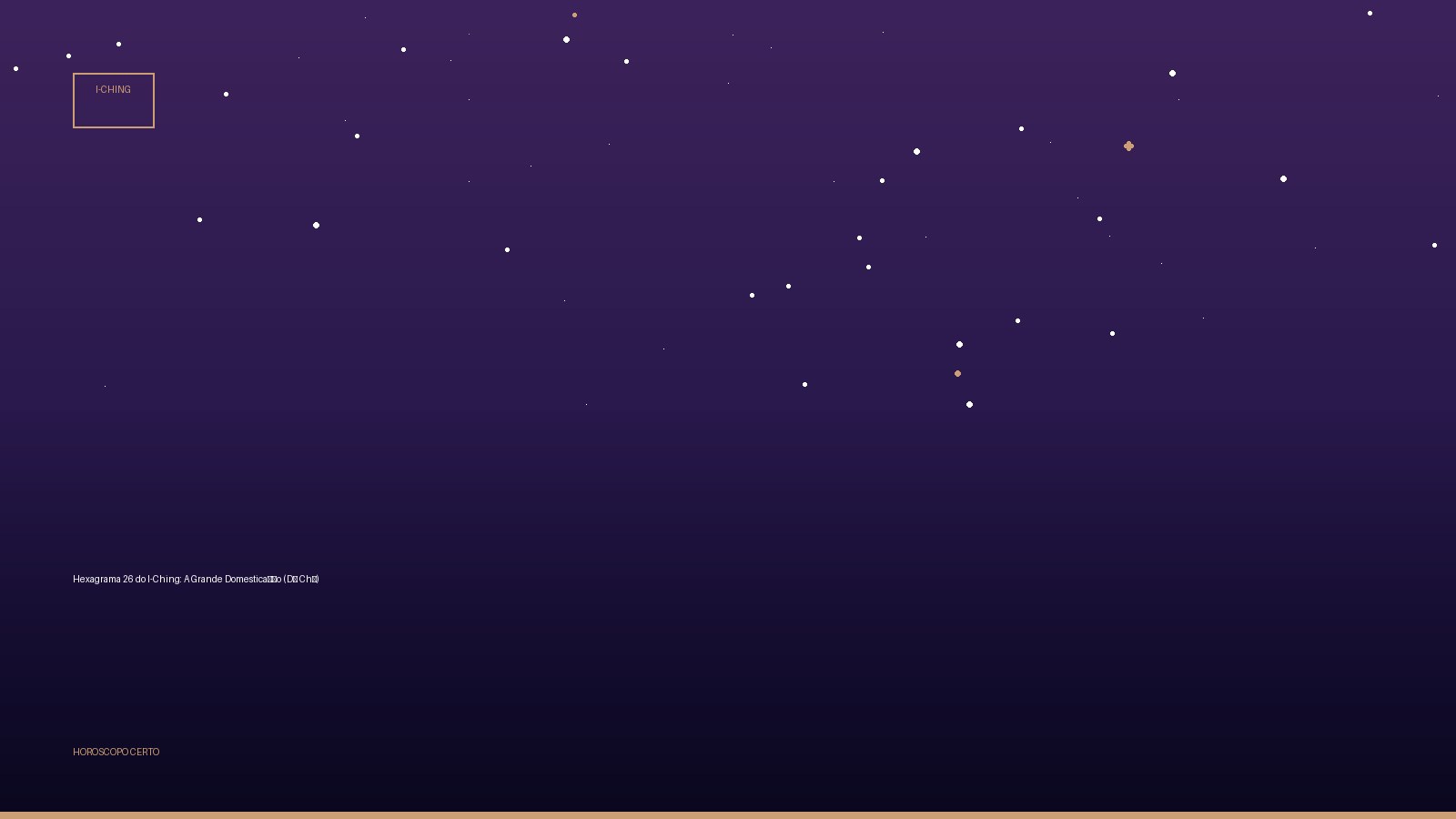 Hexagrama 26 do I-Ching: A Grande Domesticação (Dà Chù) — I-Ching no Horoscopo Certo