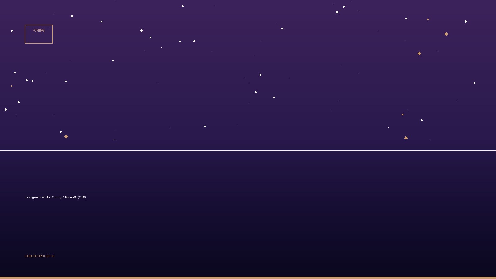 Hexagrama 45 do I-Ching: A Reunião (Cuì) — I-Ching no Horoscopo Certo