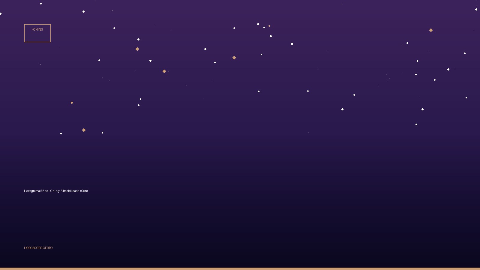 Hexagrama 52 do I-Ching: A Imobilidade (Gèn) — I-Ching no Horoscopo Certo