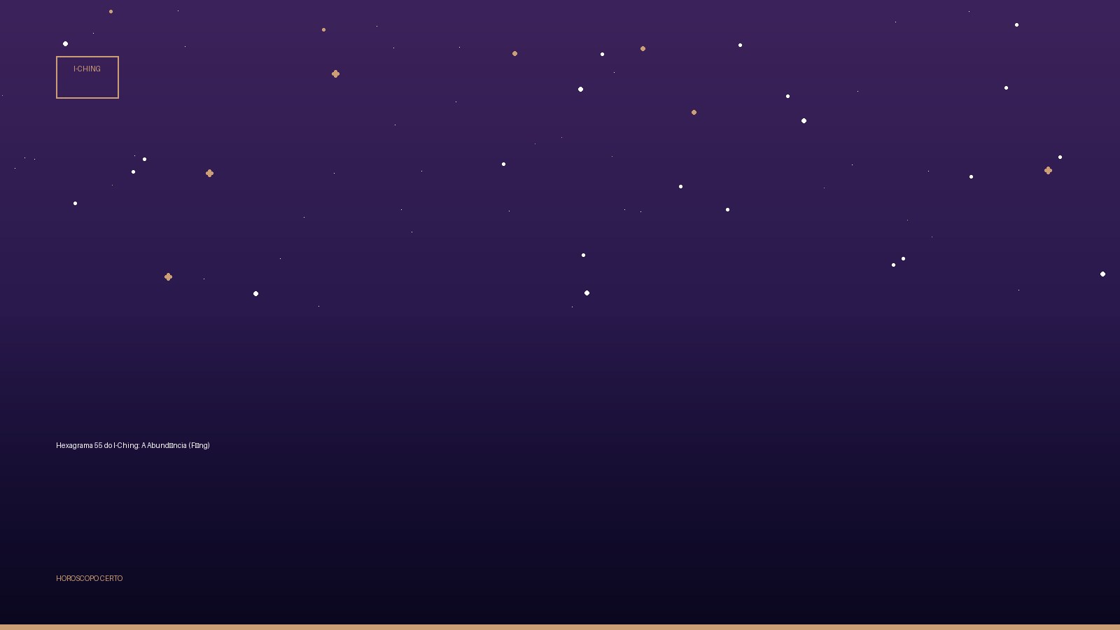 Hexagrama 55 do I-Ching: A Abundância (Fēng) — I-Ching no Horoscopo Certo