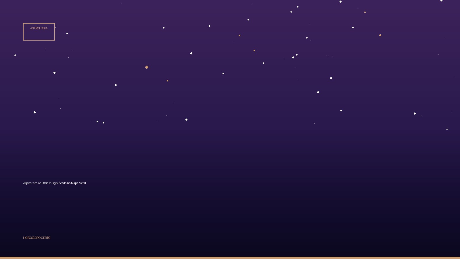 Júpiter em Aquário ♒: Significado no Mapa Astral — Astrologia no Horoscopo Certo