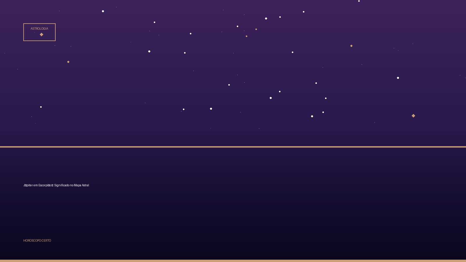 Júpiter em Escorpião ♏: Significado no Mapa Astral — Astrologia no Horoscopo Certo