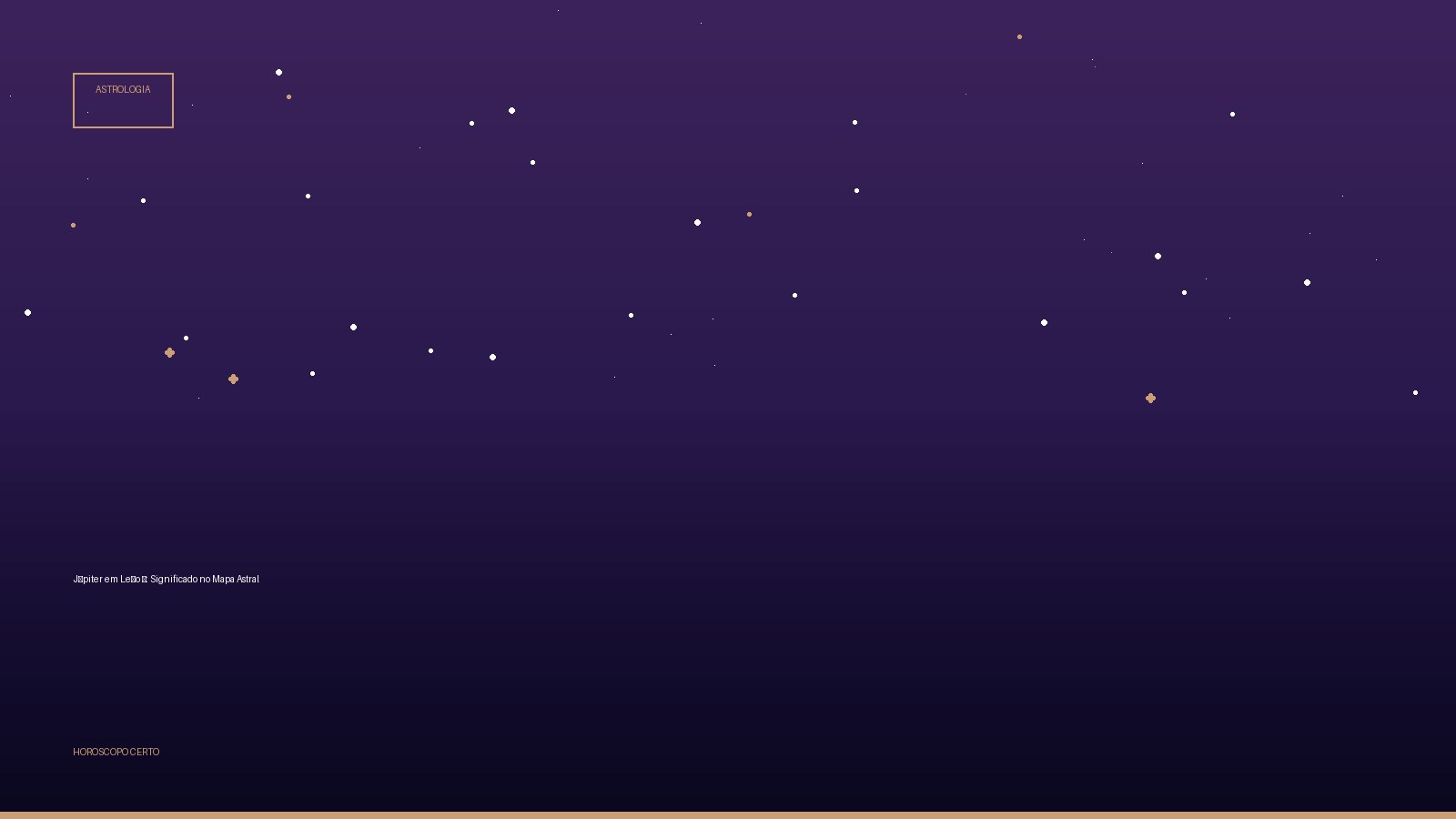 Júpiter em Leão ♌: Significado no Mapa Astral — Astrologia no Horoscopo Certo