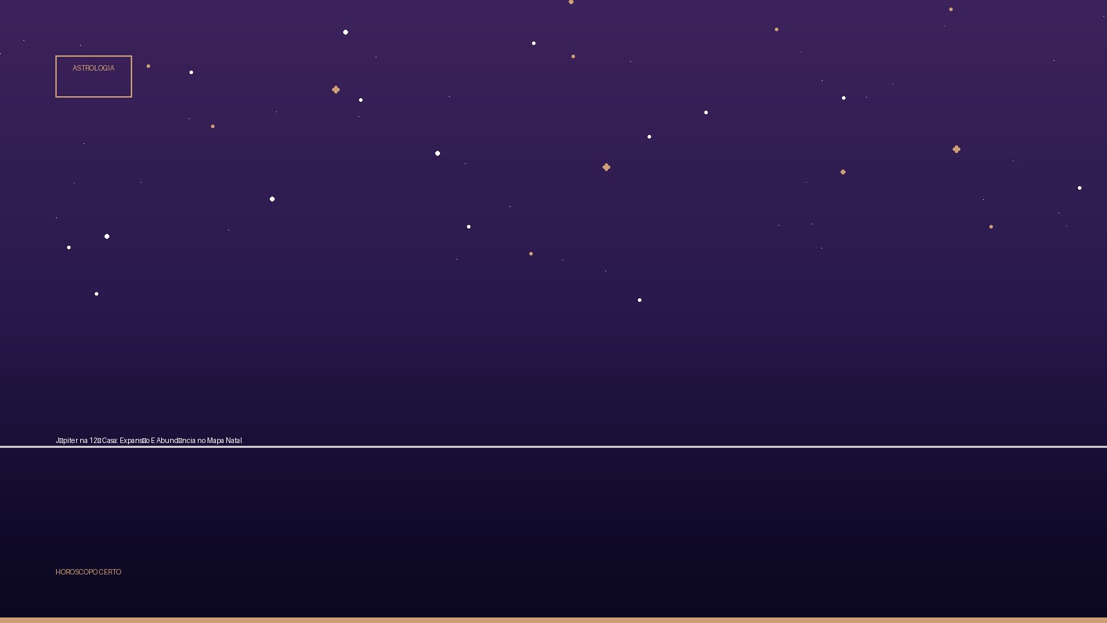 Júpiter na 12ª Casa: Expansão E Abundância no Mapa Natal — Astrologia no Horoscopo Certo
