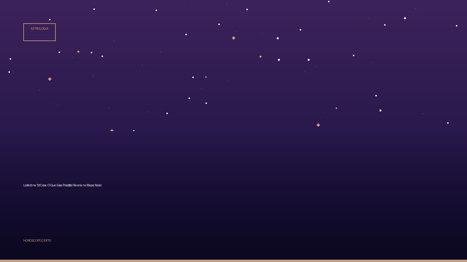Leão ♌ na 1ª Casa: O Que Essa Posição Revela no Mapa Natal — Astrologia no Horoscopo Certo