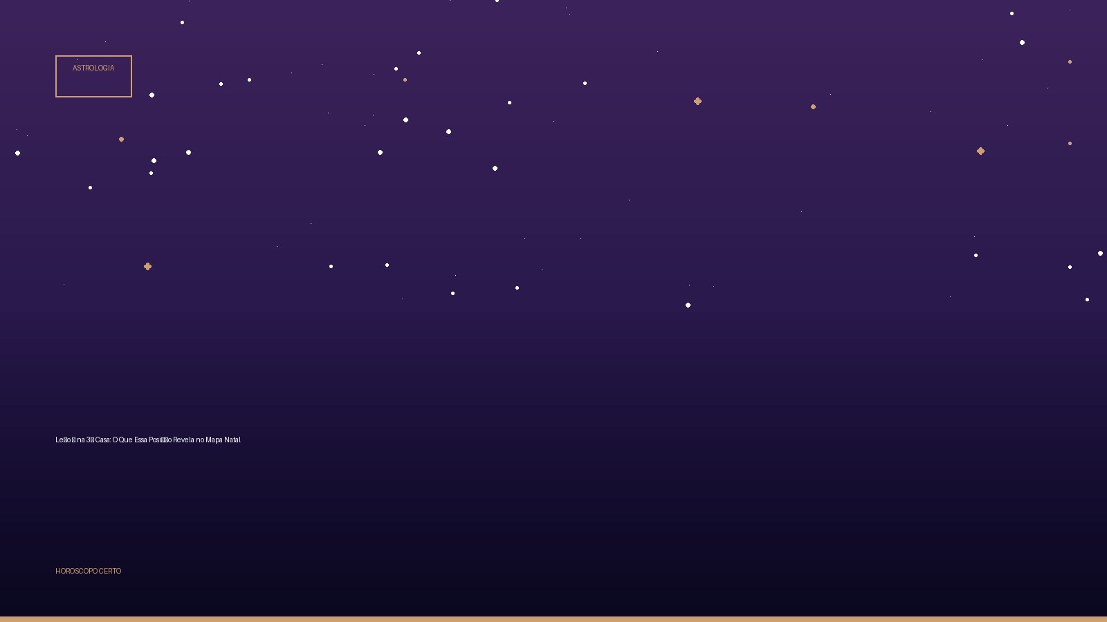 Leão ♌ na 3ª Casa: O Que Essa Posição Revela no Mapa Natal — Astrologia no Horoscopo Certo