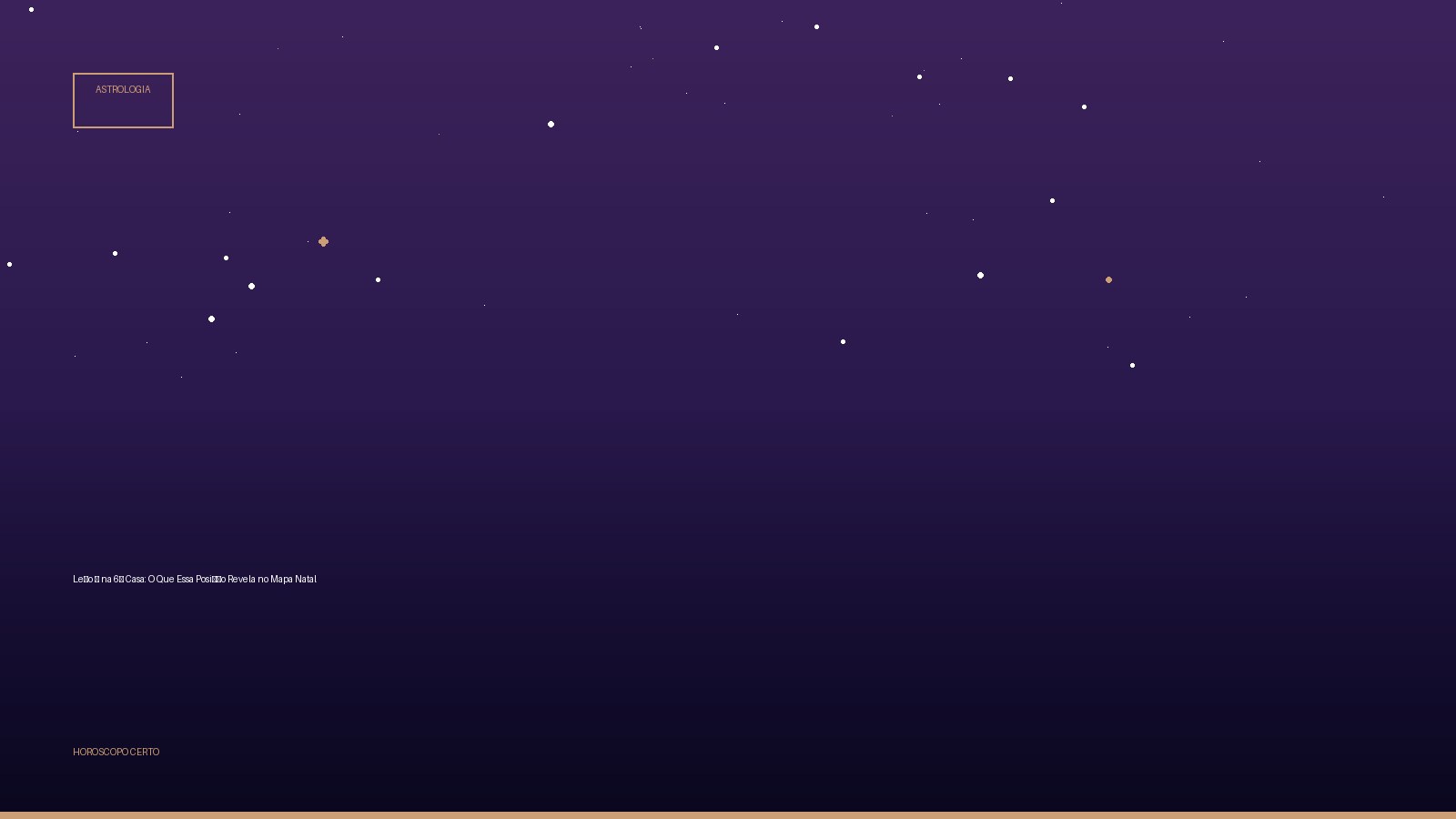 Leão ♌ na 6ª Casa: O Que Essa Posição Revela no Mapa Natal — Astrologia no Horoscopo Certo