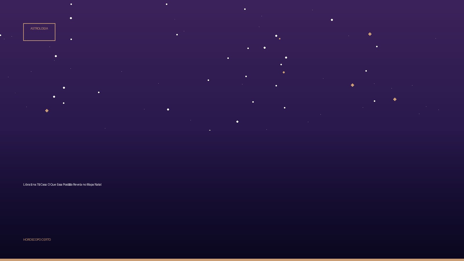 Libra ♎ na 7ª Casa: O Que Essa Posição Revela no Mapa Natal — Astrologia no Horoscopo Certo