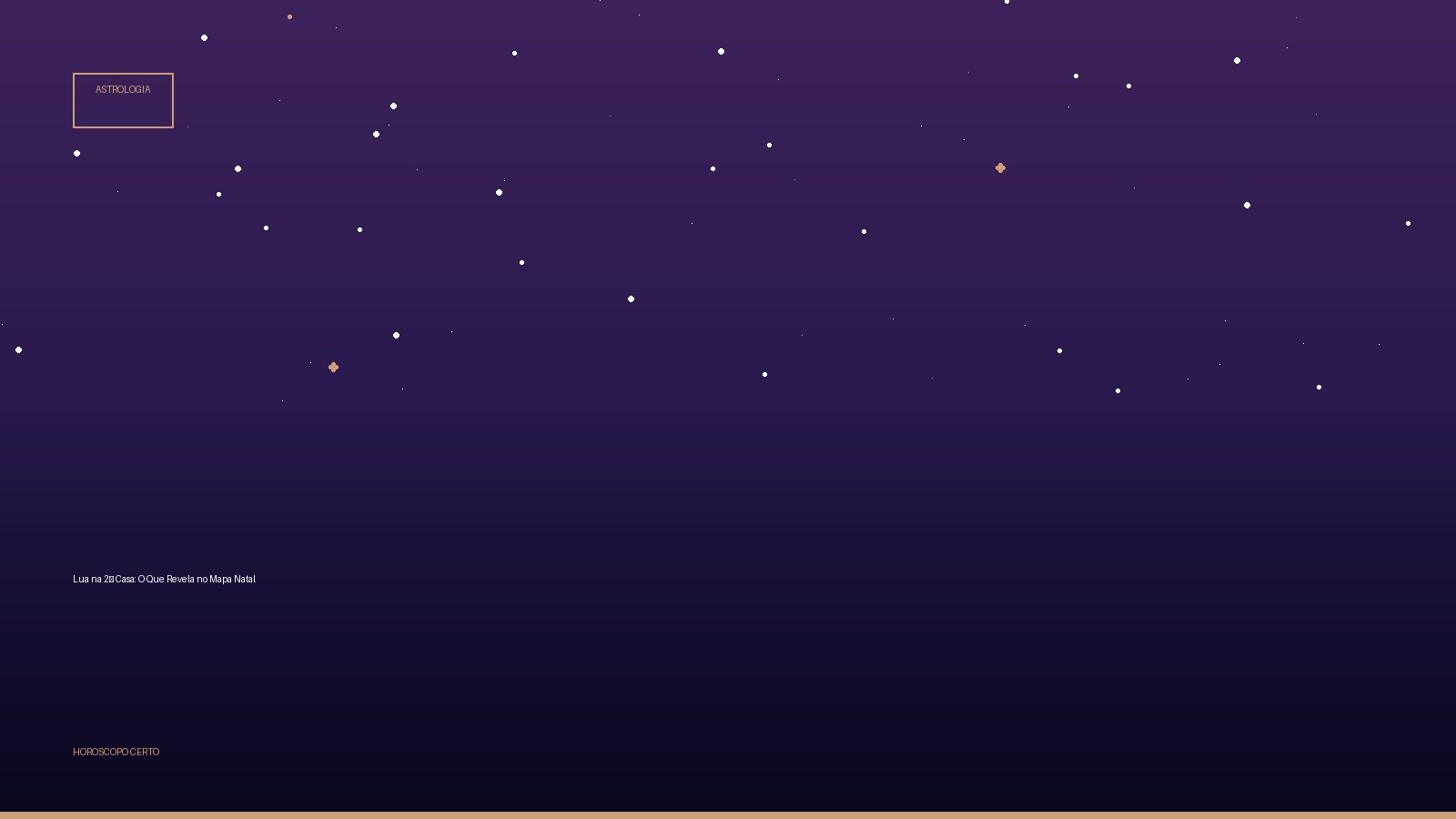 Lua na 2ª Casa: O Que Revela no Mapa Natal — Astrologia no Horoscopo Certo