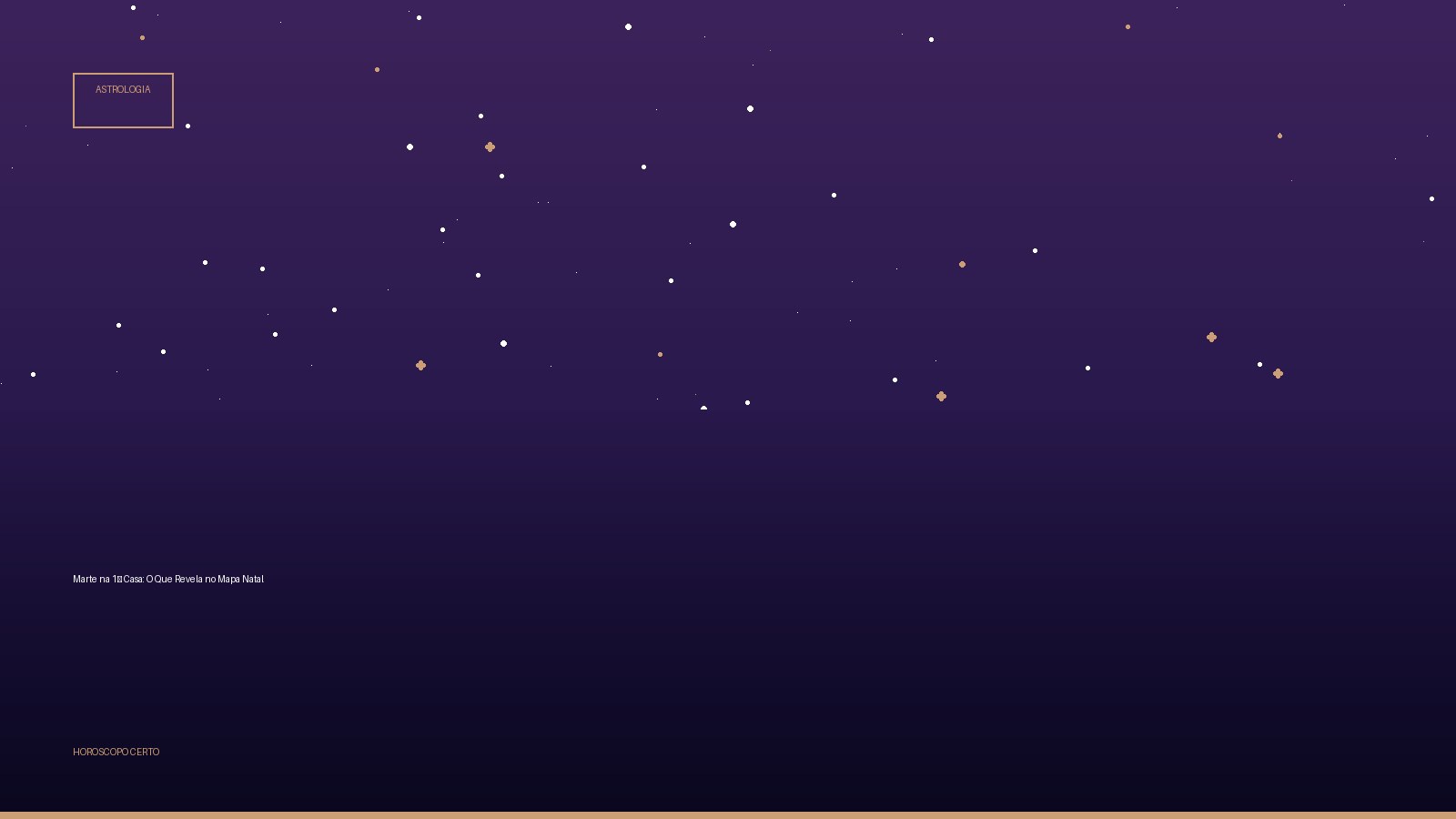 Marte na 1ª Casa: O Que Revela no Mapa Natal — Astrologia no Horoscopo Certo
