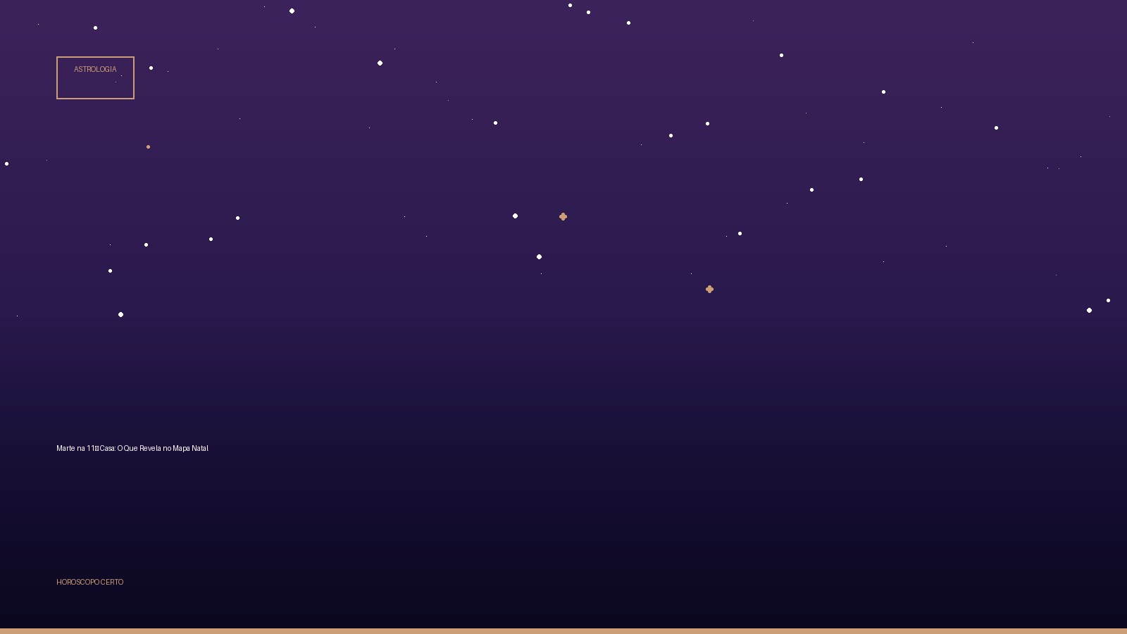 Marte na 11ª Casa: O Que Revela no Mapa Natal — Astrologia no Horoscopo Certo
