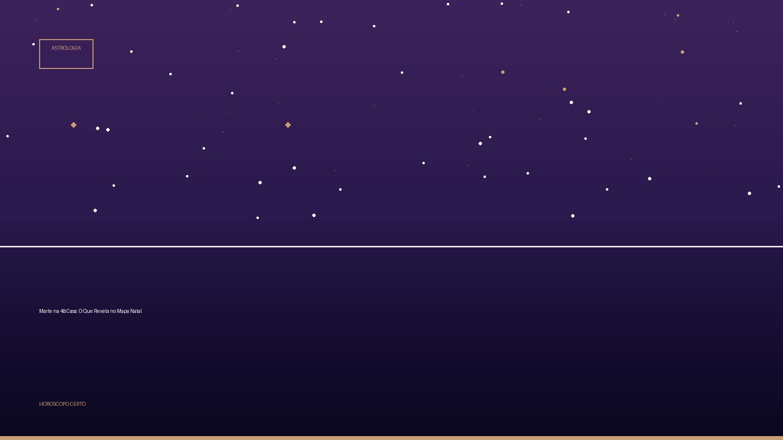 Marte na 4ª Casa: O Que Revela no Mapa Natal — Astrologia no Horoscopo Certo