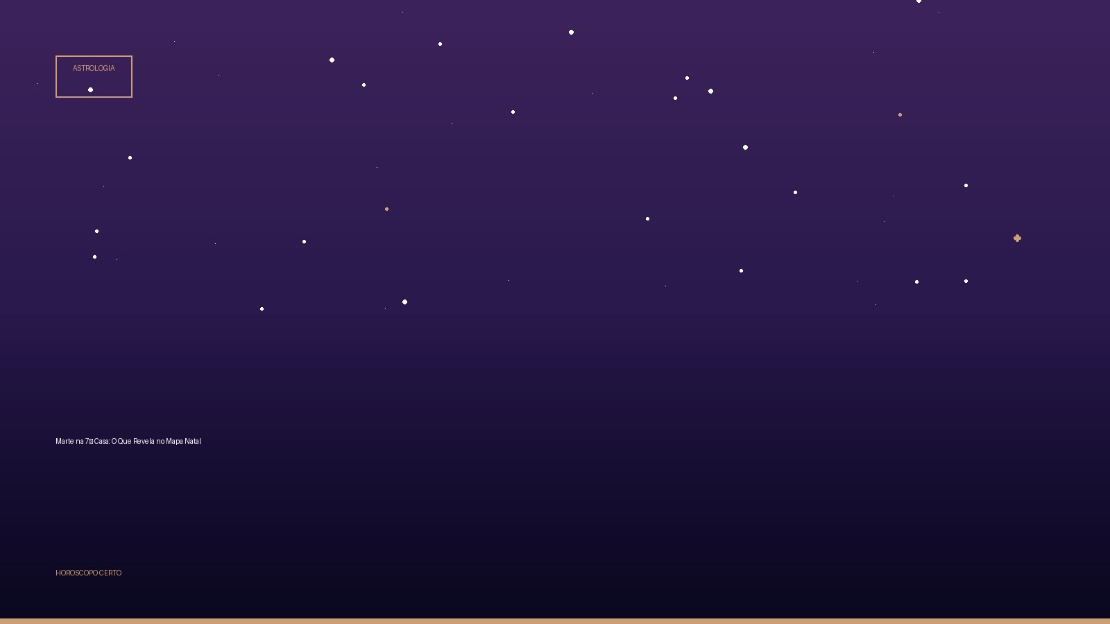 Marte na 7ª Casa: O Que Revela no Mapa Natal — Astrologia no Horoscopo Certo