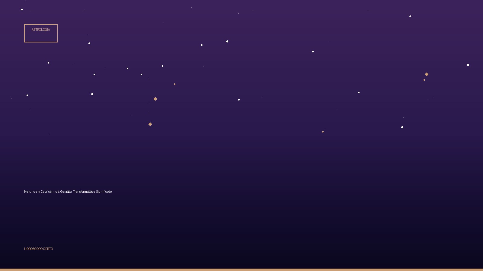 Netuno em Capricórnio ♑: Geração, Transformação e Significado — Astrologia no Horoscopo Certo