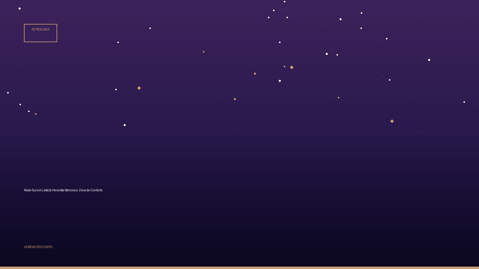 Nodo Sul em Leão ♌: Herança Kármica e Zona de Conforto — Astrologia no Horoscopo Certo