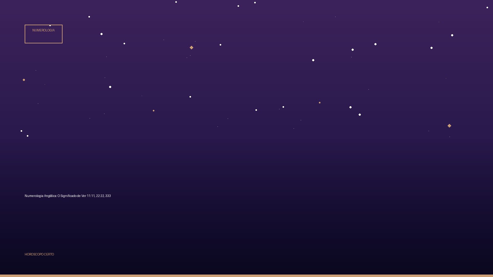 Numerologia Angélica: O Significado de Ver 11:11, 22:22, 333 — Numerologia no Horoscopo Certo