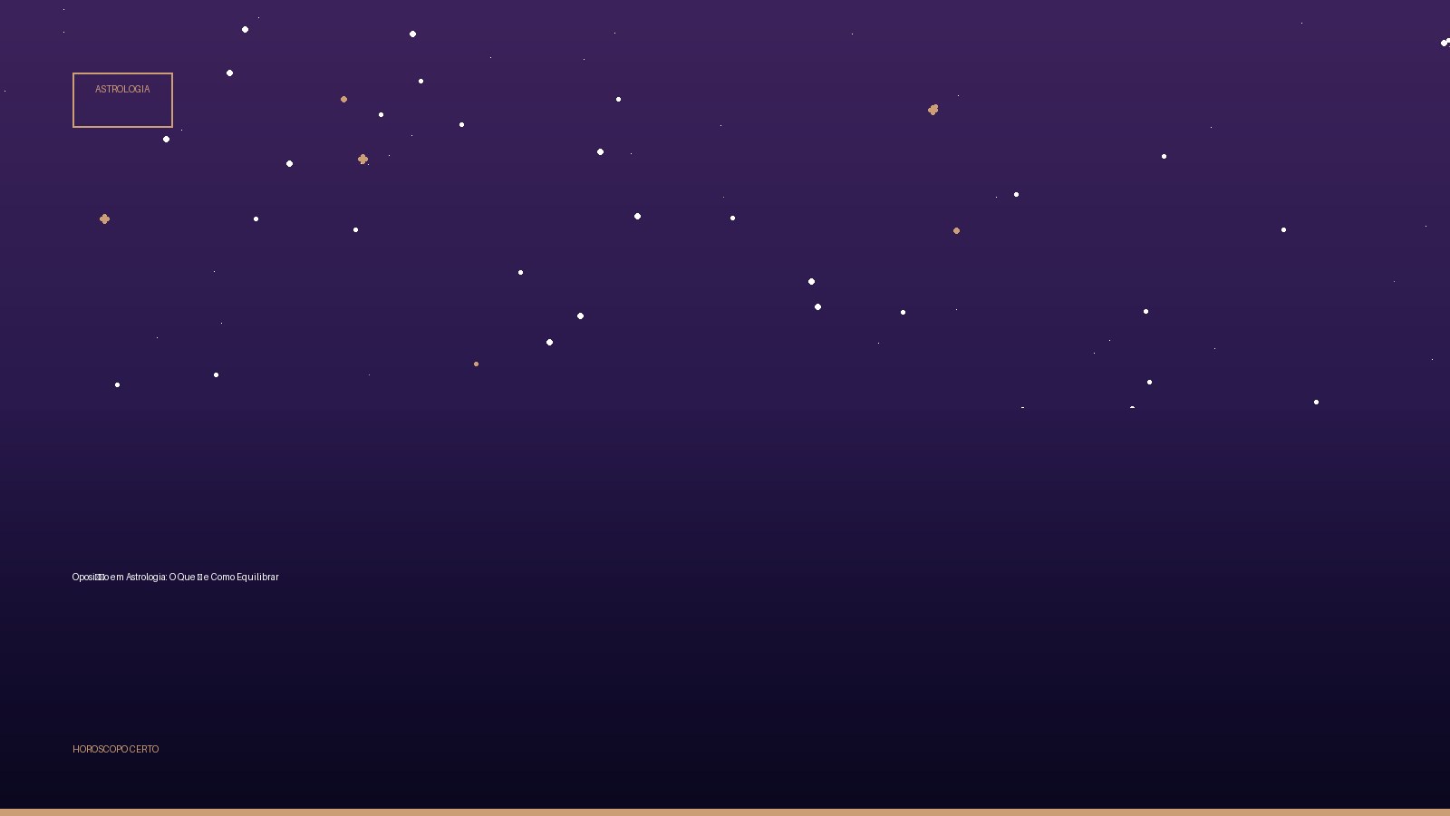 Oposição em Astrologia: O Que É e Como Equilibrar — Astrologia no Horoscopo Certo