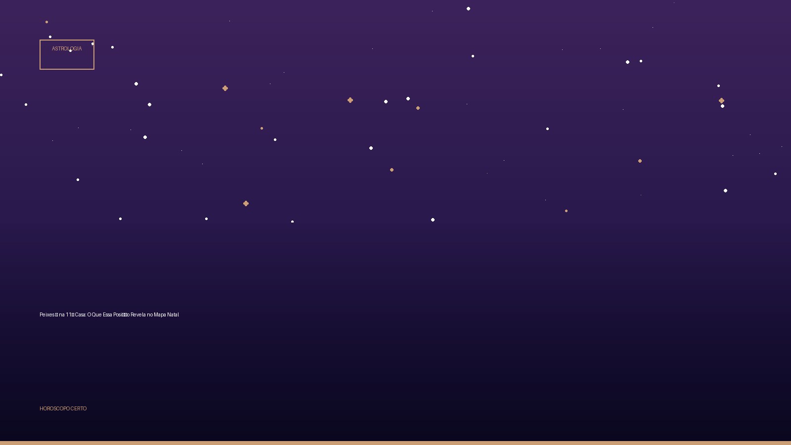 Peixes ♓ na 11ª Casa: O Que Essa Posição Revela no Mapa Natal — Astrologia no Horoscopo Certo