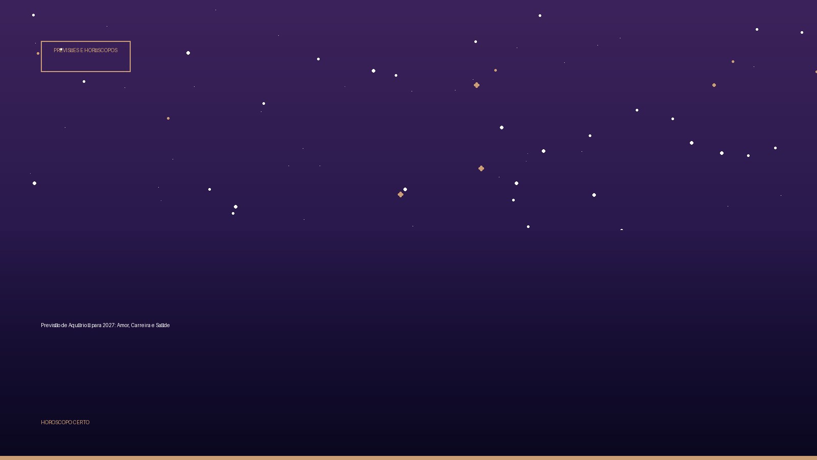 Previsão de Aquário ♒ para 2027: Amor, Carreira e Saúde — Previsões e Horóscopos no Horoscopo Certo