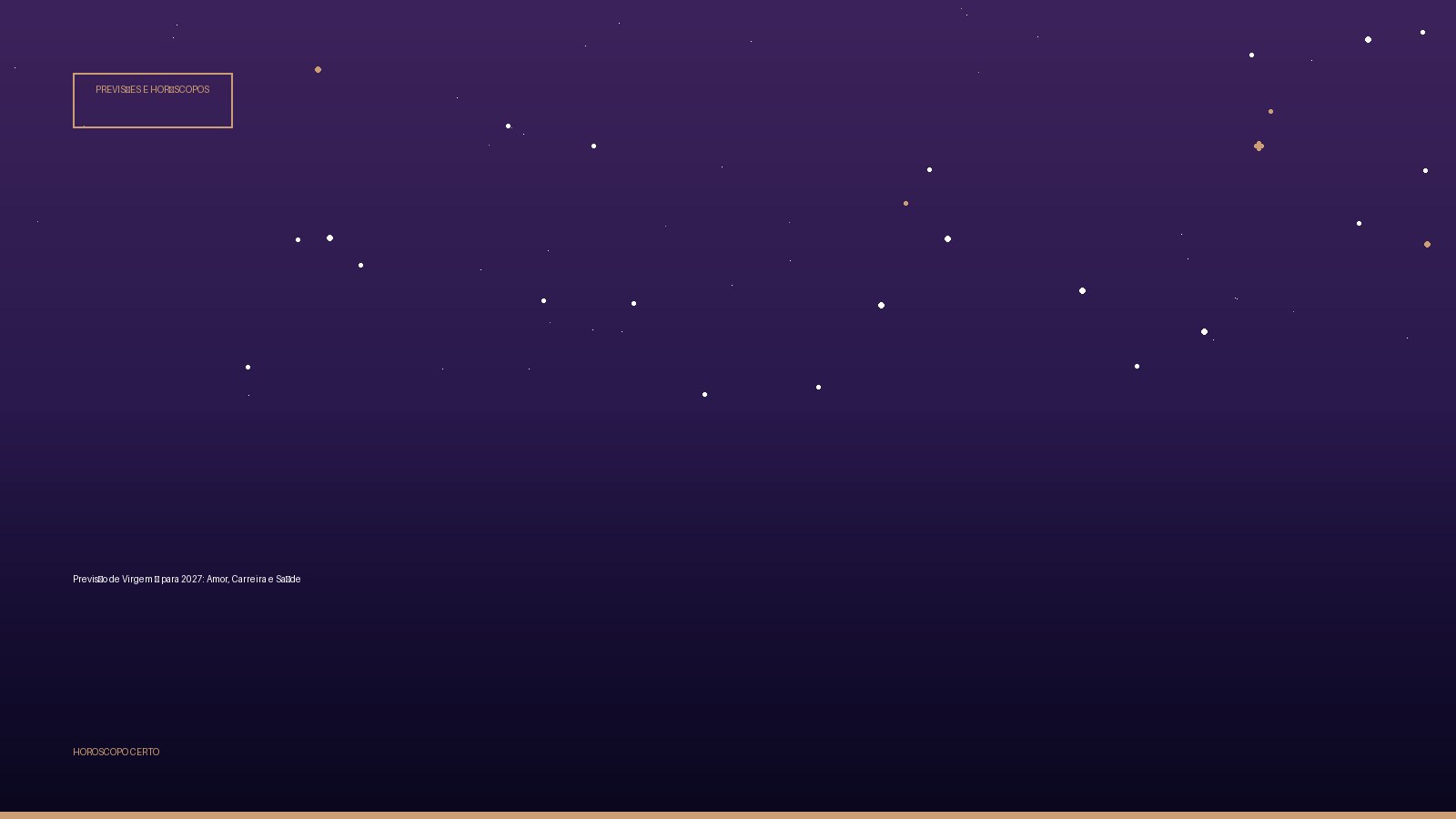Previsão de Virgem ♍ para 2027: Amor, Carreira e Saúde — Previsões e Horóscopos no Horoscopo Certo