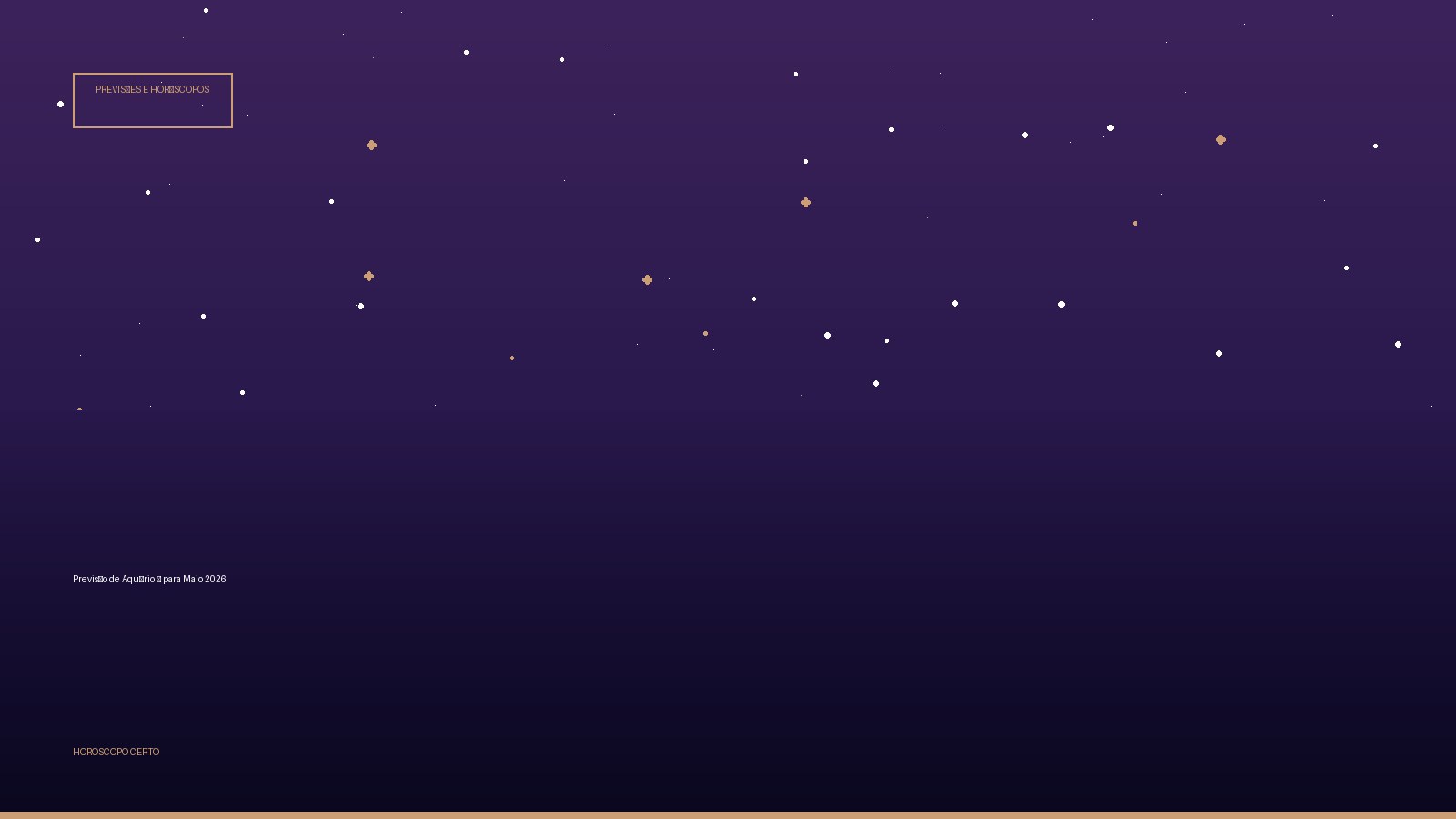 Previsão de Aquário ♒ para Maio 2026 — Previsões e Horóscopos no Horoscopo Certo