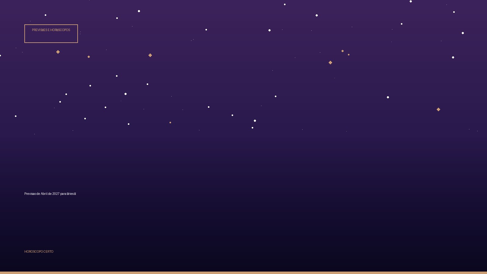 Previsao de Abril de 2027 para Áries ♈ — Previsões e Horóscopos no Horoscopo Certo